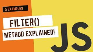 Javascript Filter() Method Explained with 5 Exercises 2022