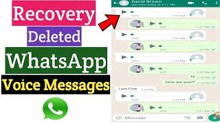 Recovery Deleted WhatsApp Voice Messages | Recover Voice Messages