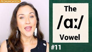 The /ɑː/ Vowel Sound (far, aunt) | British Pronunciation