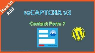 How to Add reCAPTCHA v3 in Contact Form 7