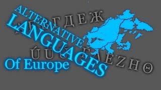 Alternative & Greater LANGUAGES of Europe