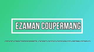 EZAMAN COUPERMANG AFRO DECALER AUDIO OFFICIEL