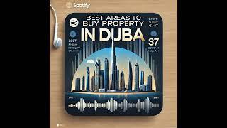 ️ Top Areas to Buy Property in Dubai – A Smart Investor’s Guide! 