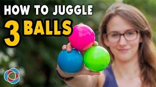Learn to JUGGLE 3 BALLS - Beginner Tutorial
