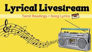 Lyrical Livestream | Tarot Readings + Song Lyrics | Free & Paid with @IndigoJaguar7323  