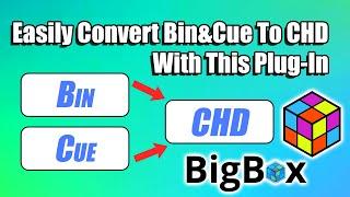LaunchBox Plugin - Easily Convert .cue/.bin to .chd - LaunchBox Tutorial