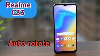 How To Enable Auto Rotation In Realme C33, Realme C33,Me Auto Rotation Kaise On Kare