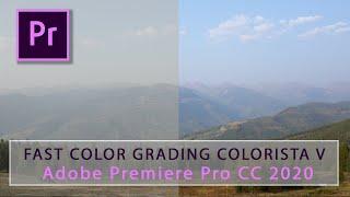 Magic Bullet Colorista V - Fast Color Grade in Premiere Pro CC