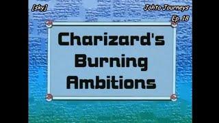 Pokémon SPECIAL | Johto Journeys | Charizard's Burning Ambitions |