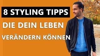 8 STYLING TIPPS, die dein Leben verändern werden | TIPPS für mehr STYLE