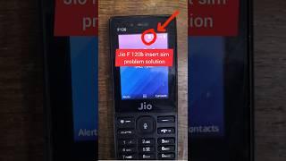 Jio f120b insert sim problem solution । jio f 120b sim not working । #jiophone #shorts #viralvideo