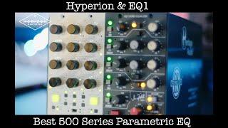 EQ1 & Hyperion Demo - 500 Series Parametric EQ