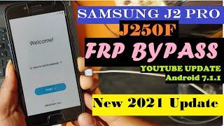 SAMSUNG J2 PRO // J250F FRP BYPASS || Android 7.1.1 FRP Bypass 2021 Bypass Frp j250f