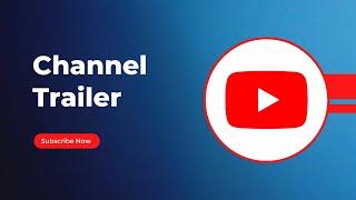 Channel trailer