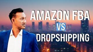 Amazon FBA Private Label VS Dropshipping | Which One Is Better For You? Pros and Cons