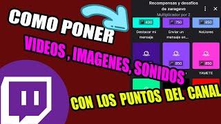 COMO PONER IMAGENES, VIDEOS y SONIDO en los Puntos del Canal en Twitch con TriggerFyre 2023