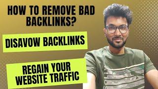 How To Remove Bad Backlinks From Your Website?