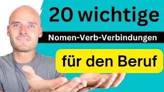 WICHTIGE Nomen-Verb-Verbindungen (für den Beruf)