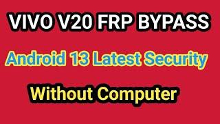VIVO V20 FRP BYPASS Android 13 Without Computer | vivo V2025 Google Account