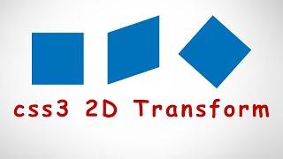 css3 tutorial  - css3 2D Transform (rotate, translate, scale, skew, matrix)