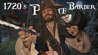 1720's Pirate Barber Shave [ASMR] | 4K