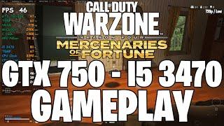 COD: Warzone (2022) Season 4 | GTX 750 - i5 3470 |