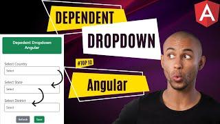 Dependent Dropdown In Angular Using API | angular tutorial for beginners | Angular | Part 1