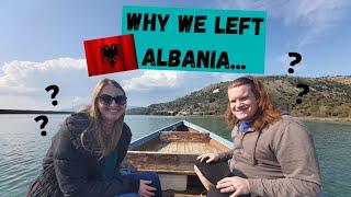 Why We Left Albania...