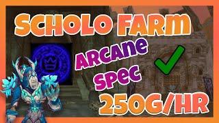 250g/hr as Arcane Mage! Scholomance Dark Rune TBC Gold Farm