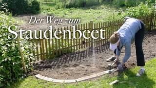 XXL Staudenbeet anlegen | Planung, Vorbereitung & Stauden pflanzen | Garteninspiration & Gartenideen