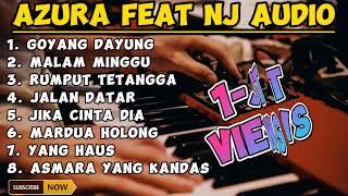 ALBUM REMIX MP3 AZURA MUSIK FEAT NJ AUDIO TERBARU 2023-2024