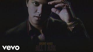 Bruno Mars - All I Ask [Official Audio]