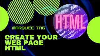 How to create web page using HTML marquee tag