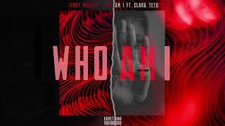 Terry McLove - Who Am I ft. Clara Tetu (Official Audio)