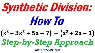 Synthetic Division How To: Quick and Easy Technique