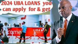 5 UBA LOANS you can apply for today & obtain