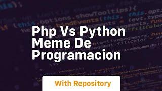 Php vs python meme de programacion