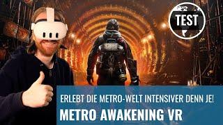 Metro Awakening VR ist ein Atmosphäreknaller! (REVIEW, QUEST 3 VS PCVR, GERMAN)