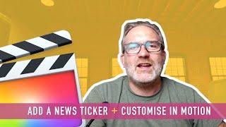 NEWS TICKER / HORIZONTAL SCROLLING TYPE in Final Cut Pro X [ + MODIFY IN APPLE MOTION ]