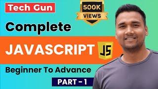  Complete JavaScript Tutorial In Hindi for Beginners With Projects [ Part-1 ] | JS Tutorial in 2023