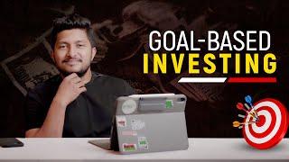 Mastering Goal-Based Investing: How to Invest with Purpose and Achieve Your Financial Goals