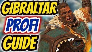 DER ULTIMATIVE GIBRALTAR GUIDE! Tipps & Tricks zum Gibraltar Profi / Apex Legends (deutsch)