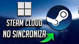 Error Steam Cloud No Sincroniza - La Mejor Solucion