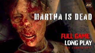 Martha is Dead - Full Game Longplay Walkthrough | 4K | No Commentary