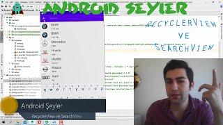 Android Şeyler - RecyclerView ve SearchView Kullanmanın Kolay Yolu