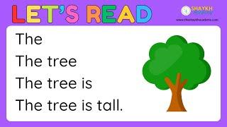 Let's Read | Tree  | Learn to Read Simple Sentences | Reading Fluency for Kids | Shaykh Academy