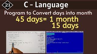 C program to convert days into month