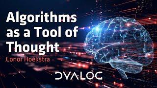 Algorithms as a Tool of Thought // Conor Hoekstra // APL Seeds '21