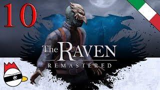 The Raven Remastered - Gameplay ITA - (Ghelloz VS Corvo) #10