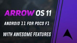 ArrowOS Android 11 Rom for Poco f1